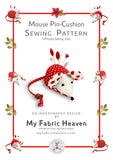 Mouse pincushion easy sewing pattern and photo tutorial